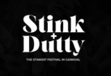 STINK + DUTTY | TRINIDAD