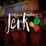 LIKKLE MORE JERK