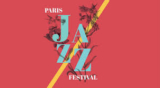 PARIS JAZZ FESTIVAL | FRANCE