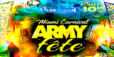 ARMY FETE | MIAMI